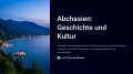 Bild 3 von PowerPoint-Präsentation: Abchasien – Lehrmaterial für Ausbilder und Schüler (Download) .pptx